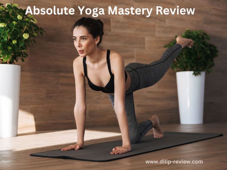 Absolute Yoga Mastery Review