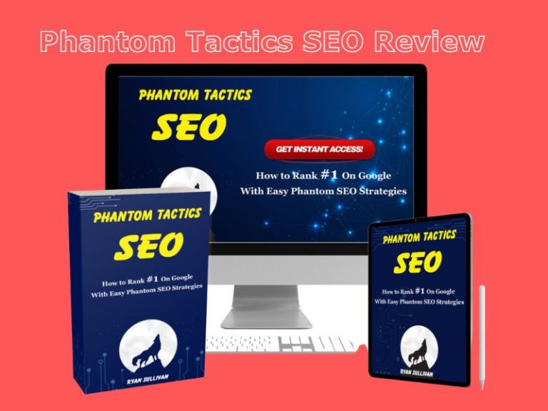 Phantom Tactics SEO Review