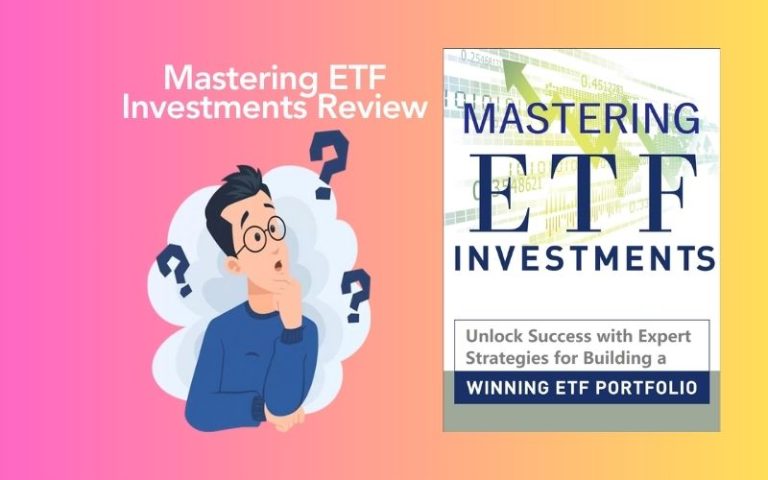 Mastering ETF Investments Review